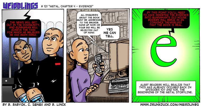 Metal, Chapter 4 - Evidence