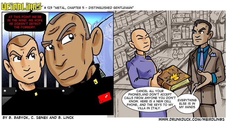 Metal, Chapter 5 - Distinguished Gentleman