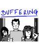 Go to 'Buffering' comic