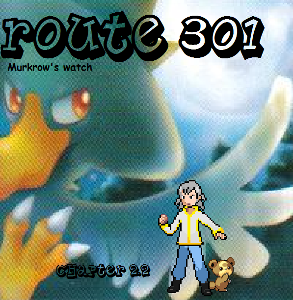 Page #86 Chapter 2.2 Murkrow's Watch