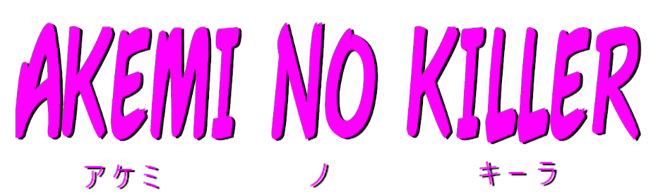 Akemi no Killer