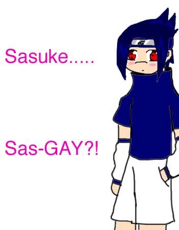 Sasuke: What kind of a name is that?!