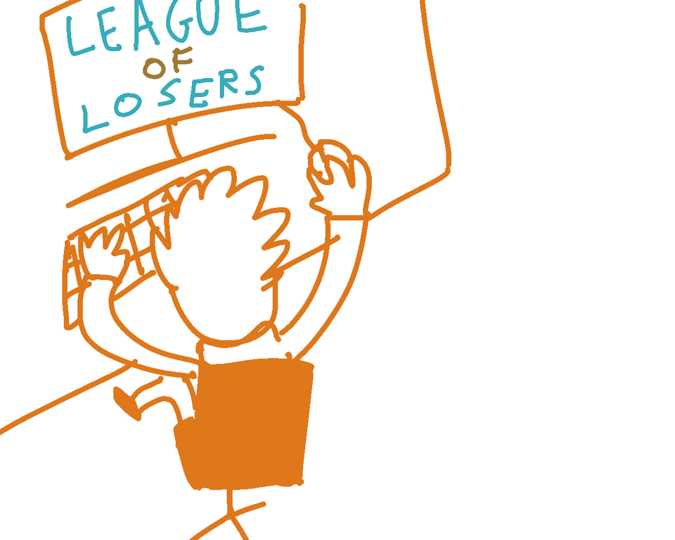 You play League of Legends