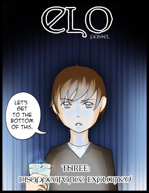 Chapter Three: Disappearance Explained