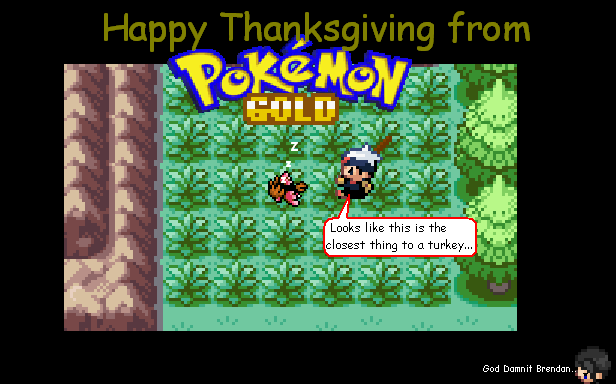 Happy Thanksgiving from Pokemon Gold