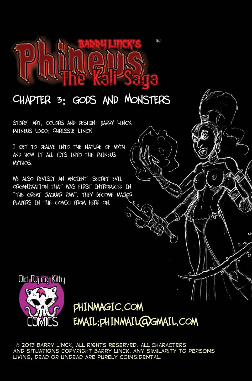 Kali Saga Ch 3: Gods and Monsters
