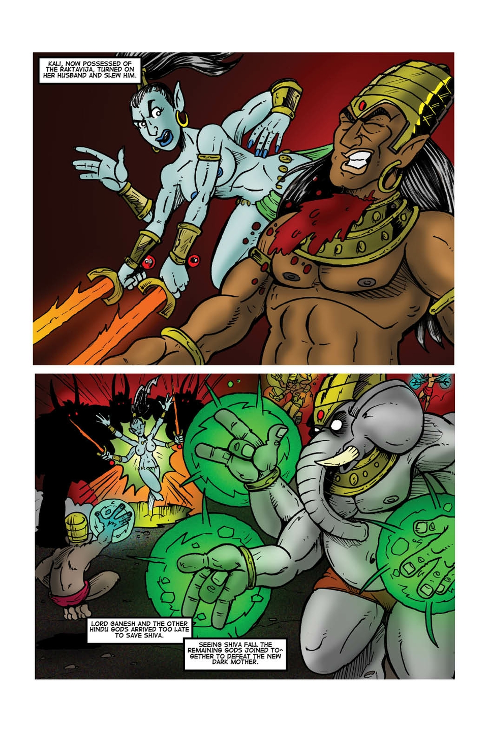 Kali Saga Ch 3: Gods and Monsters