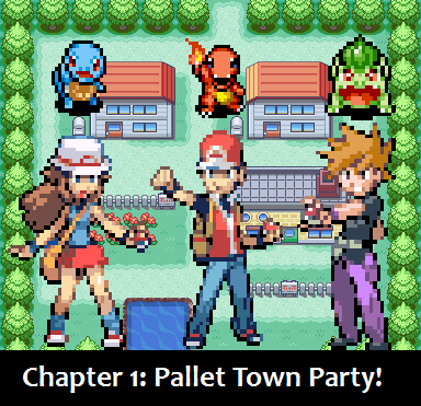 Chapter 1: Pallet Town Party!