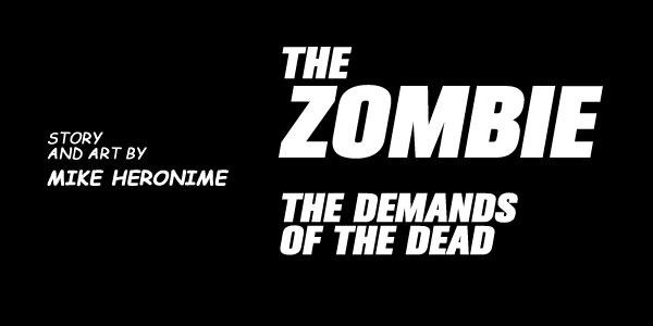 Zombie: Issue 1: The Demands of the Dead