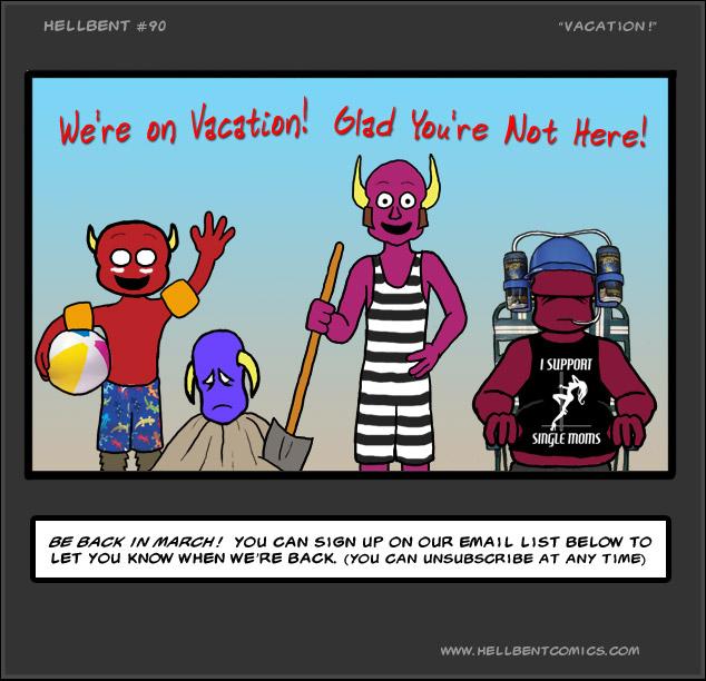 #90 - Vacation!
