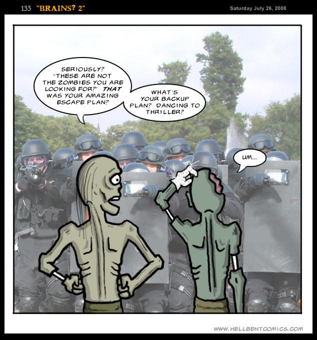 #133 - Brains? 2
