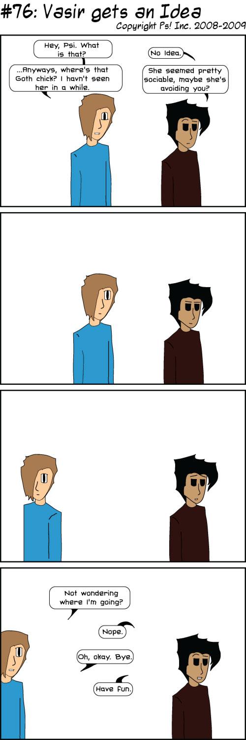 Vasir gets an Idea