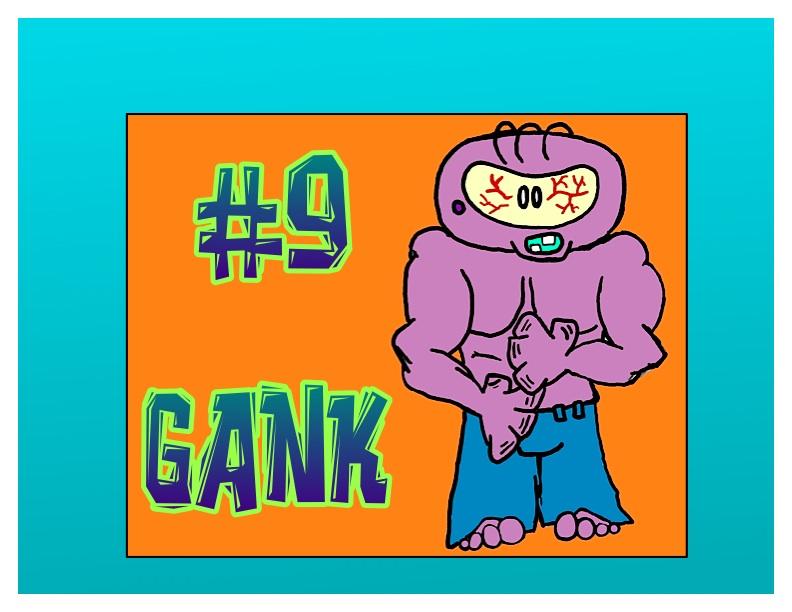 Gank