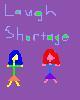 Laugh Shortage