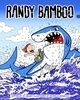 Go to 'Randy Bamboo' comic