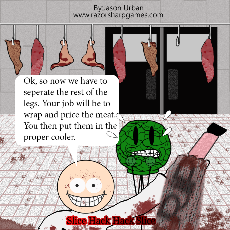 Pt.3 Butcher's Assistant