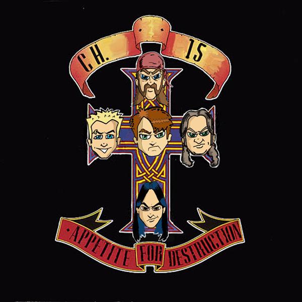 Chapter 15 - Appetite For Destruction