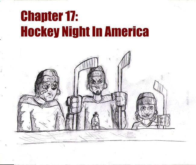 Chapter 17 - Hockey Night In America