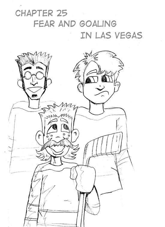 Chapter 25: Fear and Goaling in Las Vegas