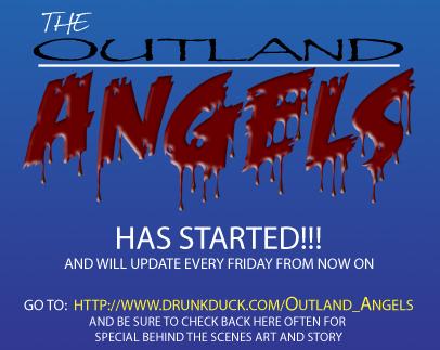 OUTLAND ANGELS HAS STARTED