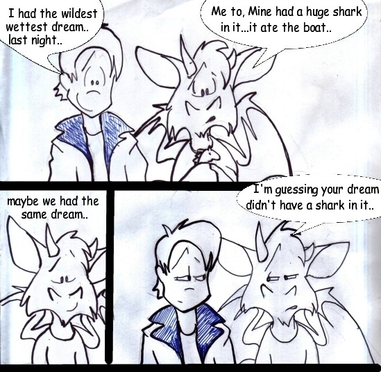 dreams..wet & otherwise