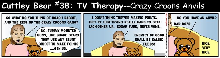 38--Cuttley Bear: TV Therapy 18