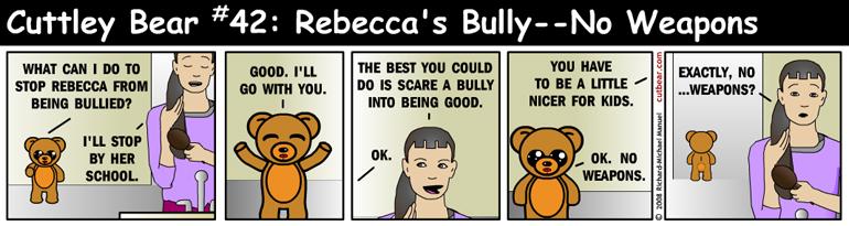 42--Cuttley Bear: School Bully 2