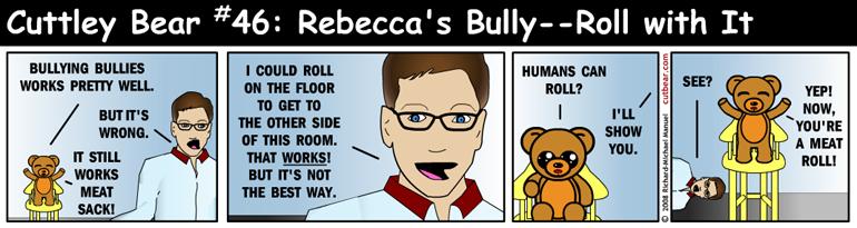 46--Cuttley Bear: School Bully 6