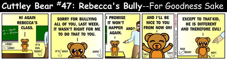 47--Cuttley Bear: School Bully 7