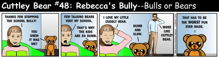 48--Cuttley Bear: School Bully 8