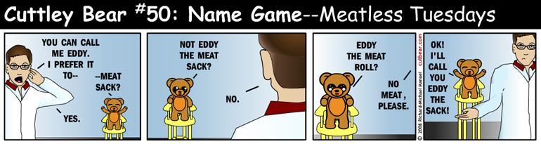 50--Cuttley Bear: Name Game 2--Mondays thru Thursdays