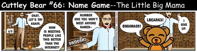 66--Cuttley Bear: Name Game 15--Monday through Thursday