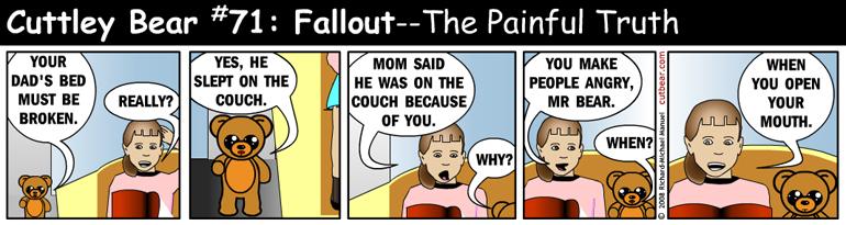 71--Cuttley Bear: Fallout 3--Monday through Thursday
