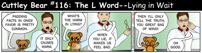 116--Cuttley Bear: The L Word 15--Monday through Thursday