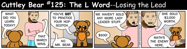 125--Cuttley Bear: The L Word 24--Monday through Thursday