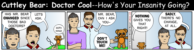 249--Cuttley Bear: Doctor Cool--Daily 