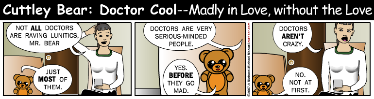 252--Cuttley Bear: Doctor Cool--Daily