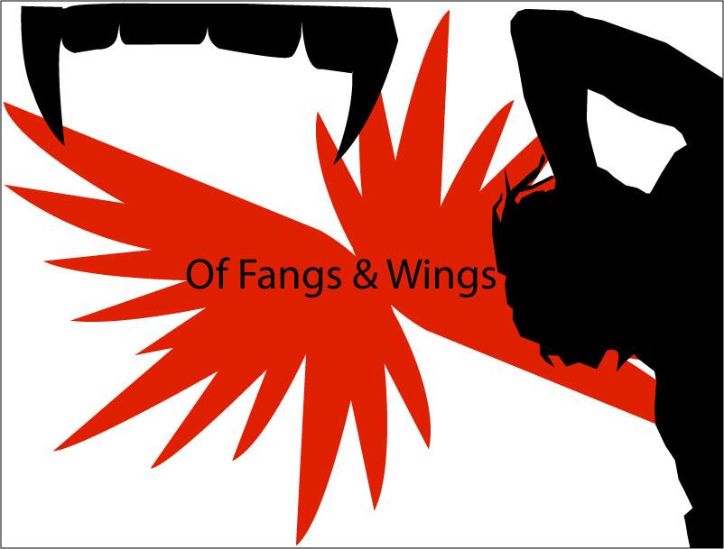 Of Fangs & Wings