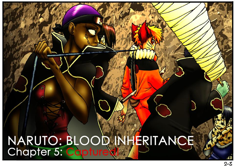 Naruto: Blood Inheritance, Chapter Five: "Captured!", p2-3