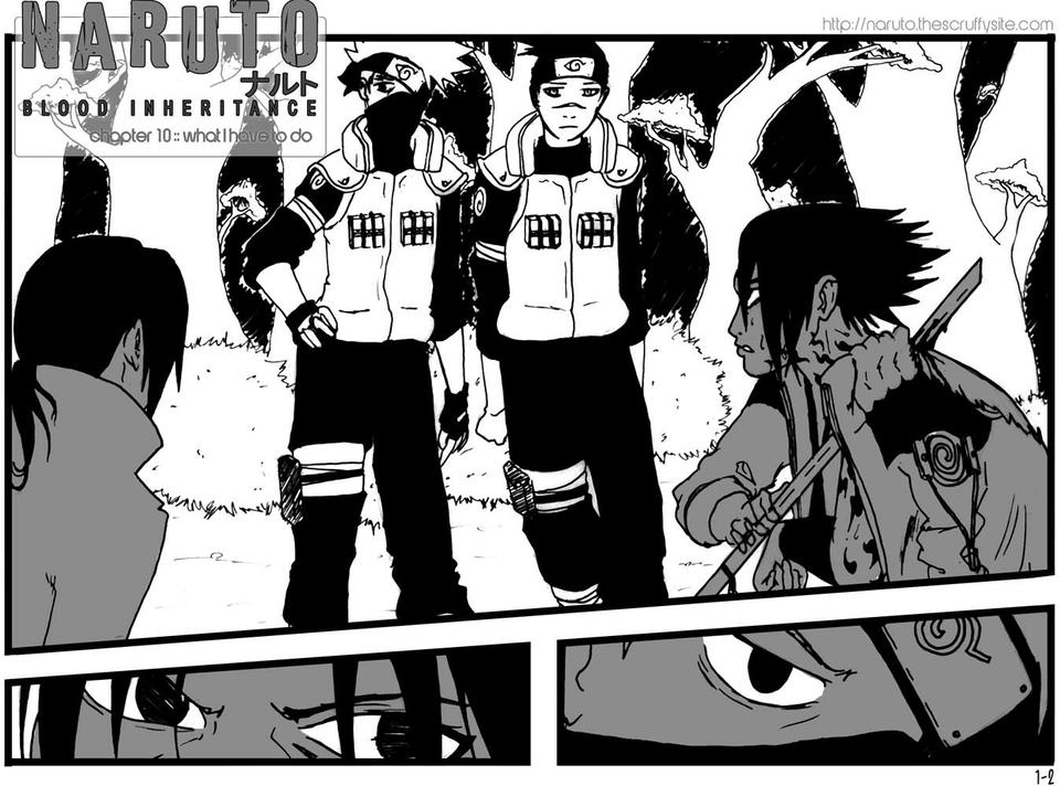 Naruto: Blood Inheritance,Vol 2, Chapter Ten: "What I Have To Do", p1-2