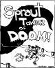 Go to 'Sprout Tower of Doom' comic