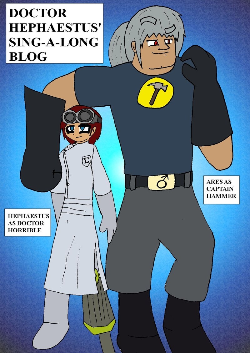 Extra: Doctor Hephaestus' Sing-a-Long Blog