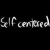 Go to selfcentered's profile