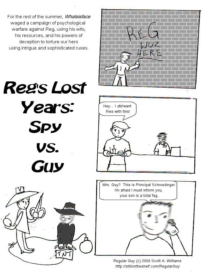 Reg's Lost Years #8: Spy vs. Guy