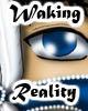 Go to 'Waking Into Reality' comic