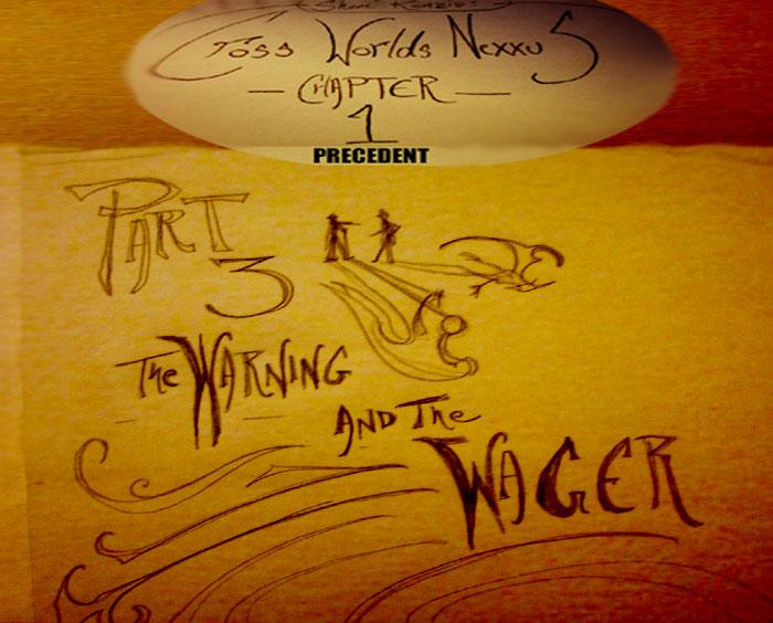 Chapter1 part3 the WARNING & THE WAGER