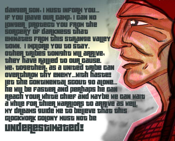 Conversation with the Chief