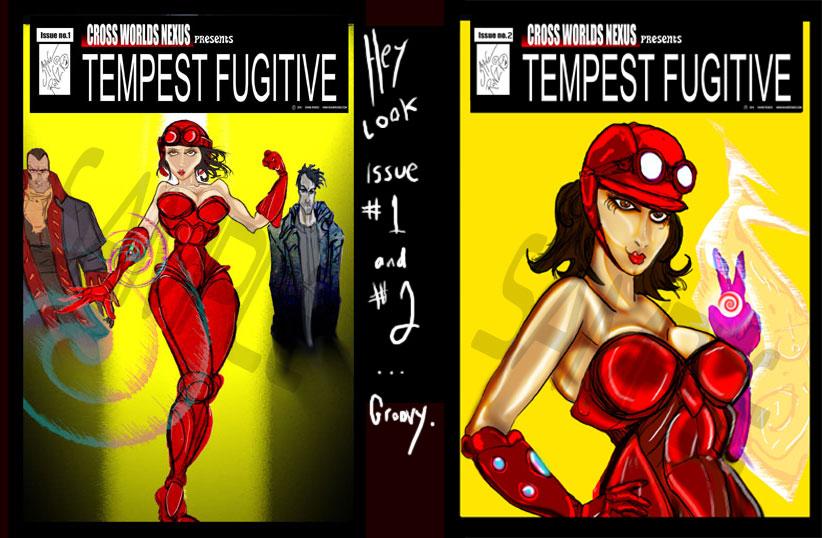 CROSS WORLDS NEXUS  presents: TEMPEST FUGITIVE issue #1 & #2
