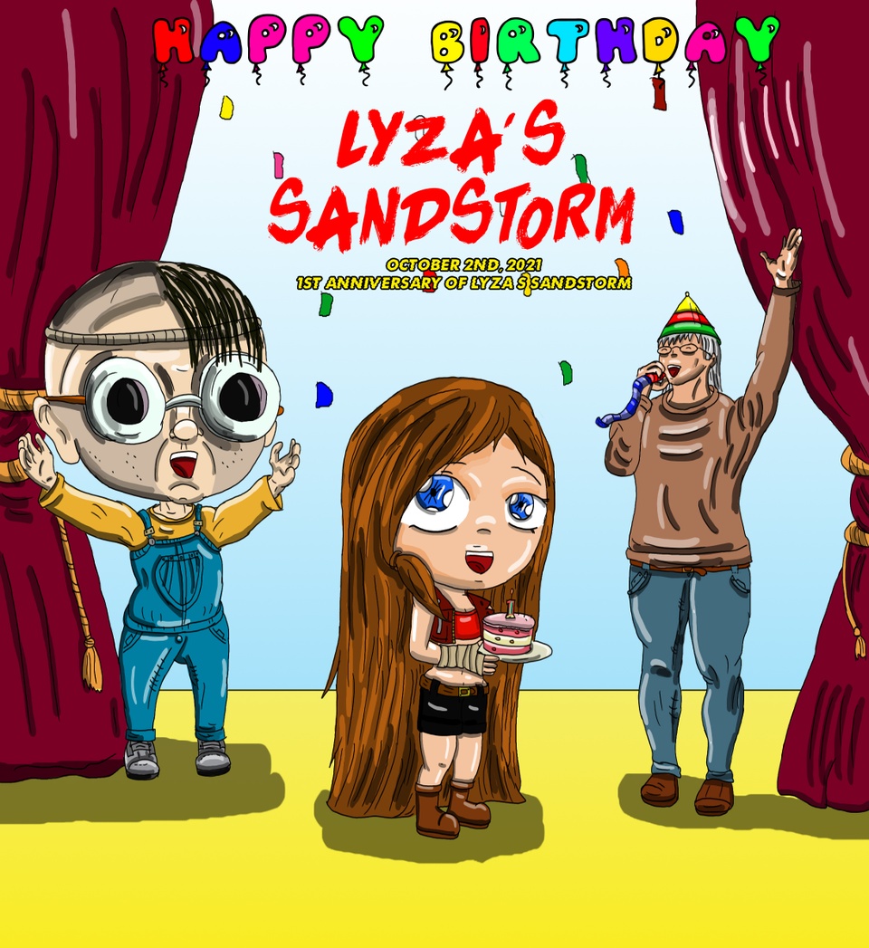 HAPPY BIRTHDAY, LYZA'S SANDSTORM
