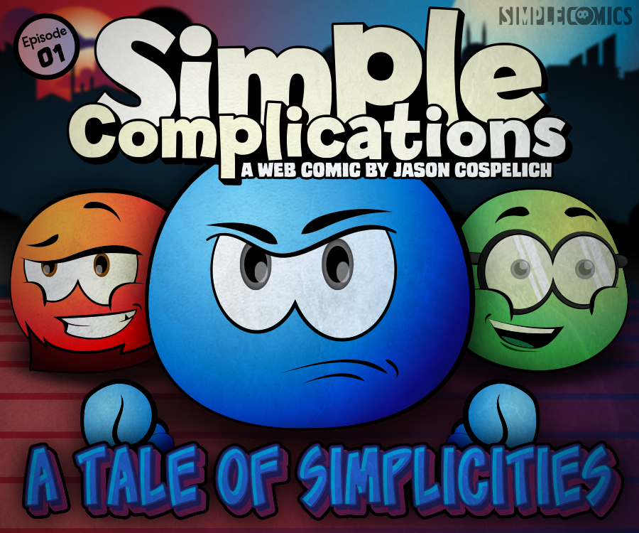 Episode 1: A Tale of Simplicities